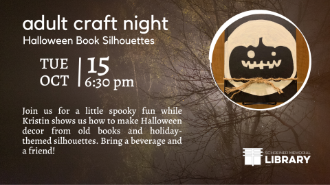 Join us for a little spooky fun while Kristin shows us how to make Halloween decor from old books and holiday-themed silhouettes. Bring a beverage and a friend!